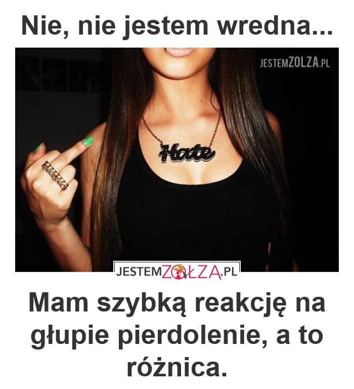 Nie jestem wredna