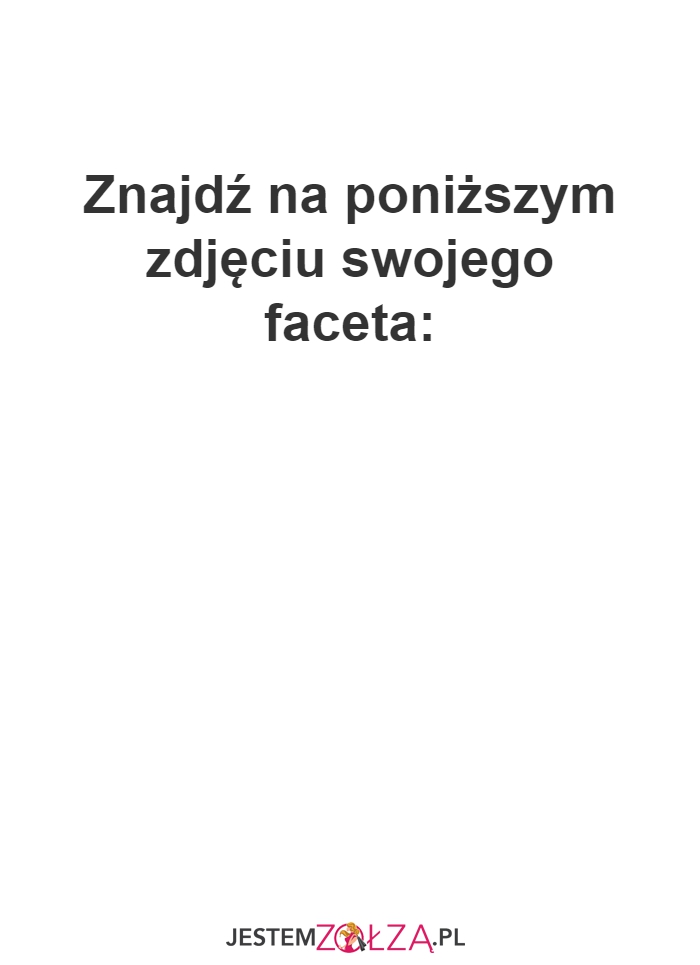 Znajdź faceta