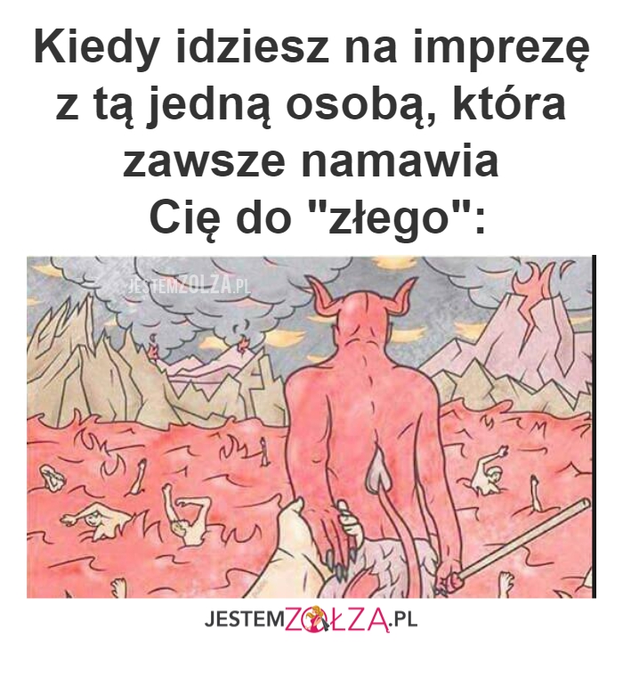 Do złego...