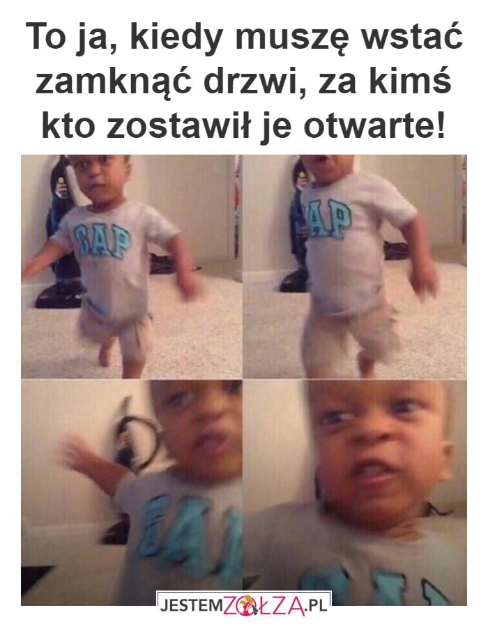 ZAMKNIJ TE DRZWI