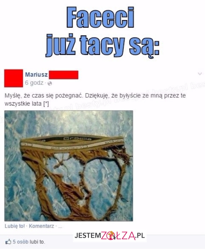 Faceci już tacy są