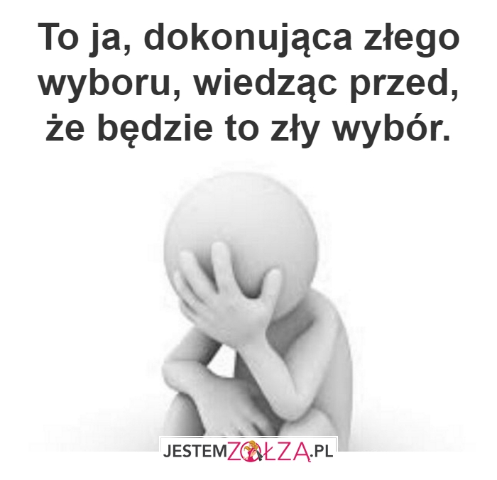 Zły wybór