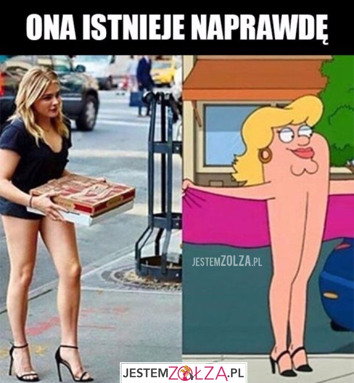 Ona istnieje!