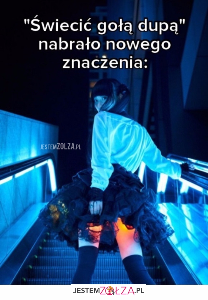 Świecić gołą...
