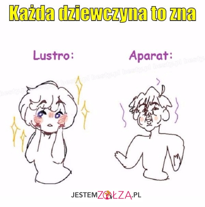 Każda to zna