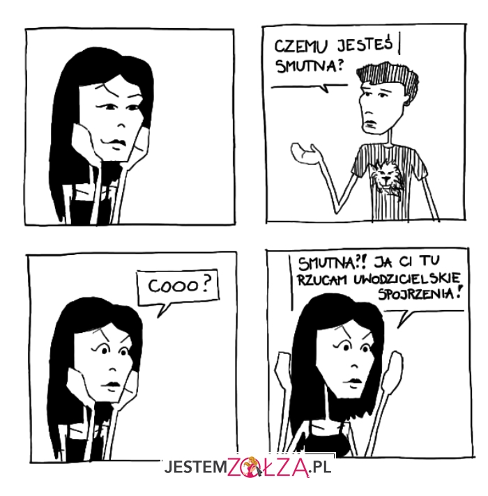Jesteś smutna?