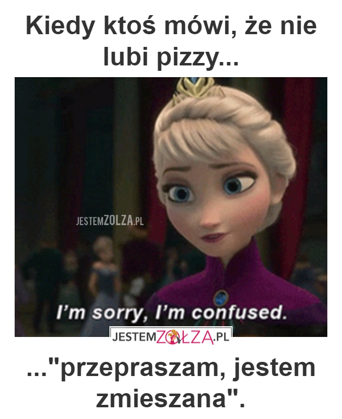 nie lubi pizzy