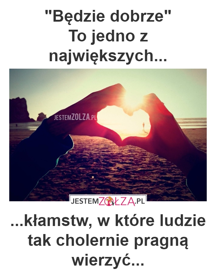 będzie dobrze