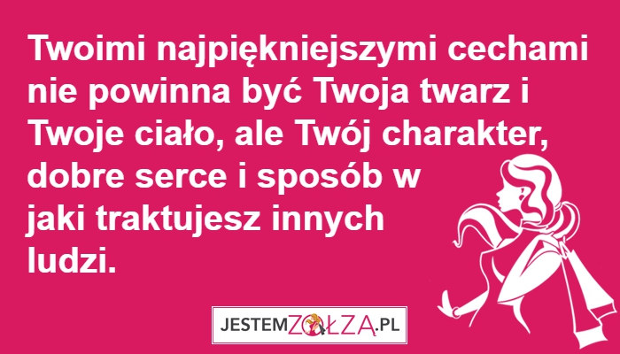 TWOJE NAJPIĘKNIEJSZE CECHY