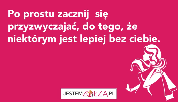 Przyzwyczaj się