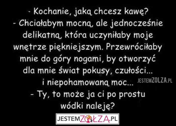 NIE DOGODZISZ KOBIECIE 
