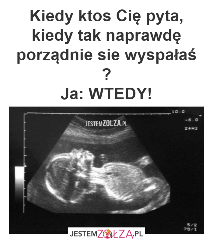 KIEDY OSTATNIO