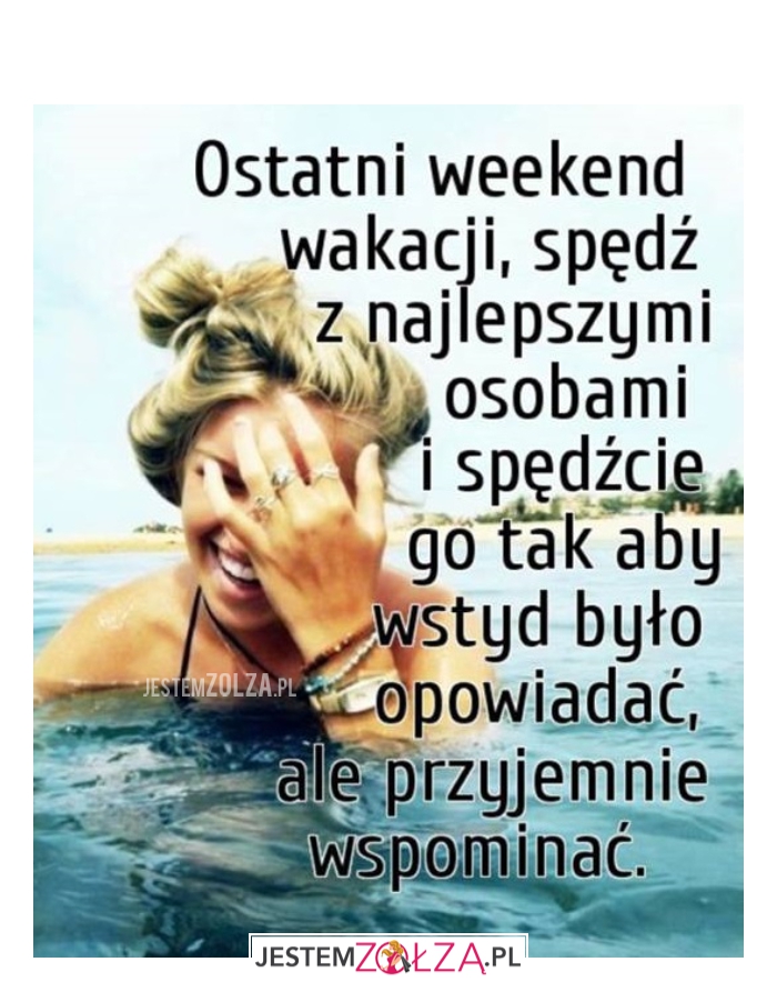 KOŃCÓWKA WAKACJI
