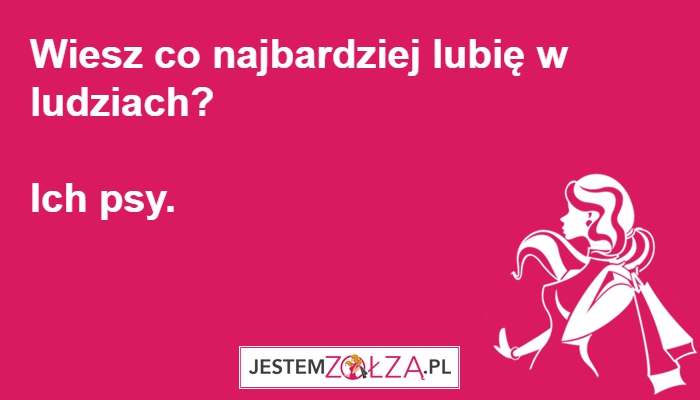 Naprawdę lubię ludzi.