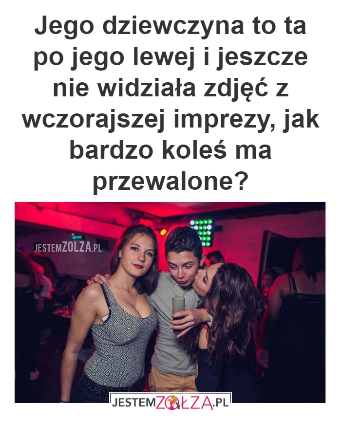 Jak bardzo ma przewalone?