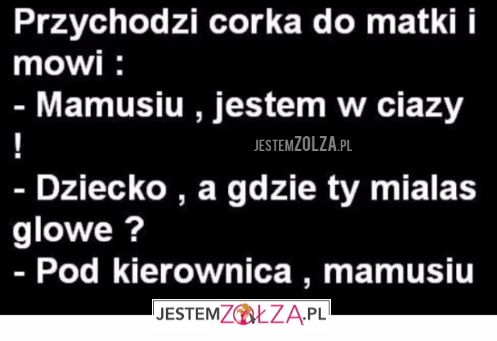 Przychodzi córka