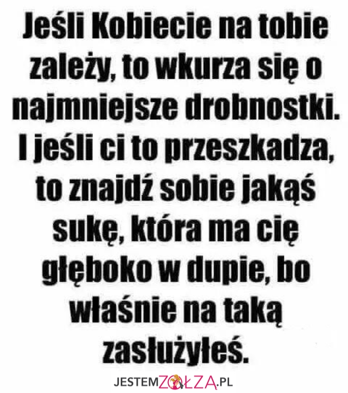 SZANUJ SWOJĄ KOBIETE