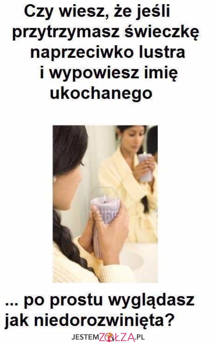 Czy wiesz...
