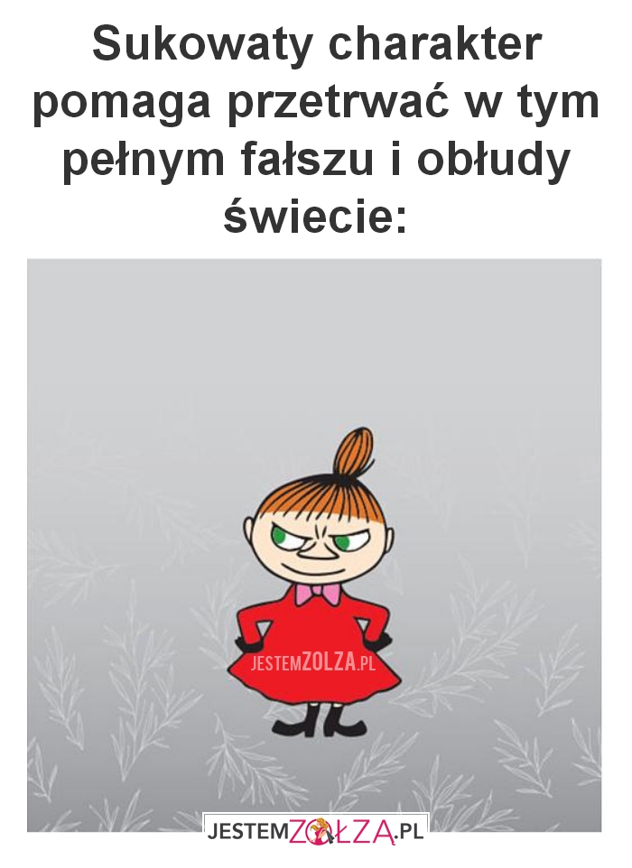 Sukowaty charakter