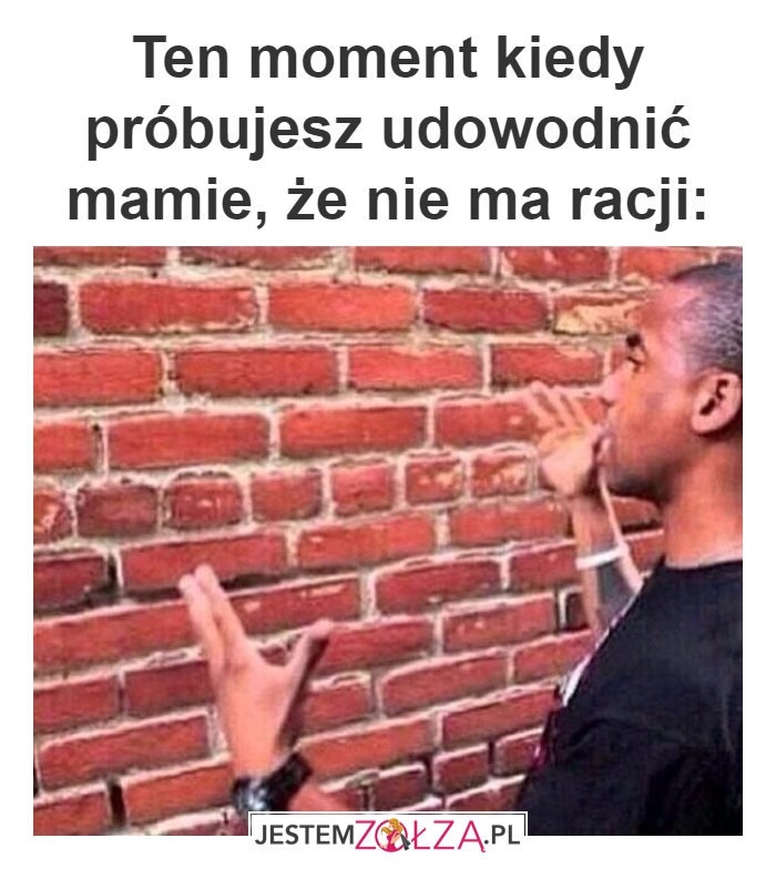 nie masz racji