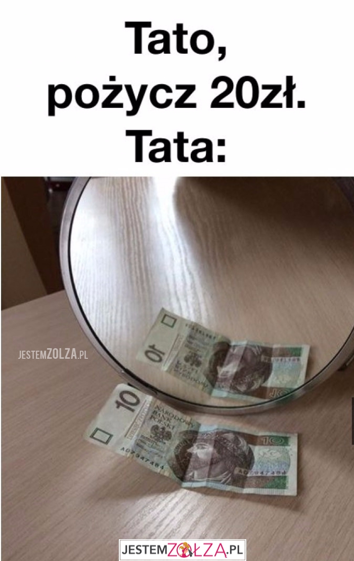 Tato, pożycz...