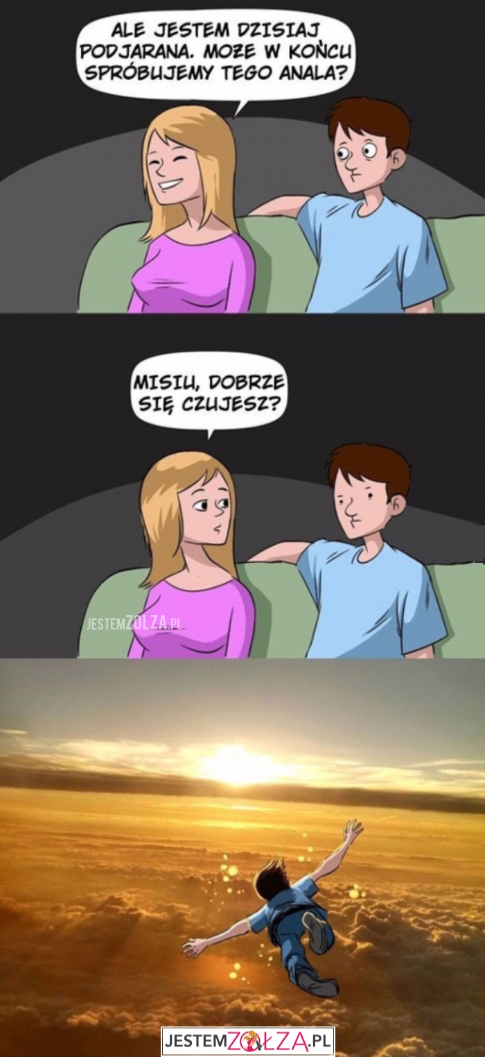 Ale jestem dzisiaj