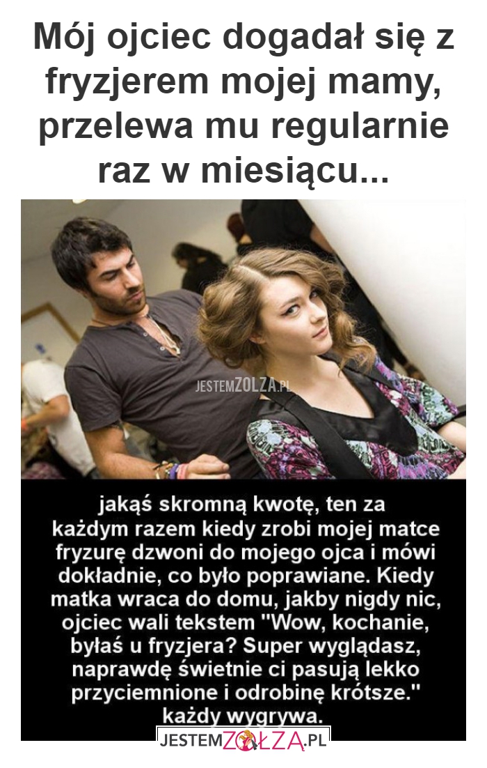Mój ojciec dogadał 
