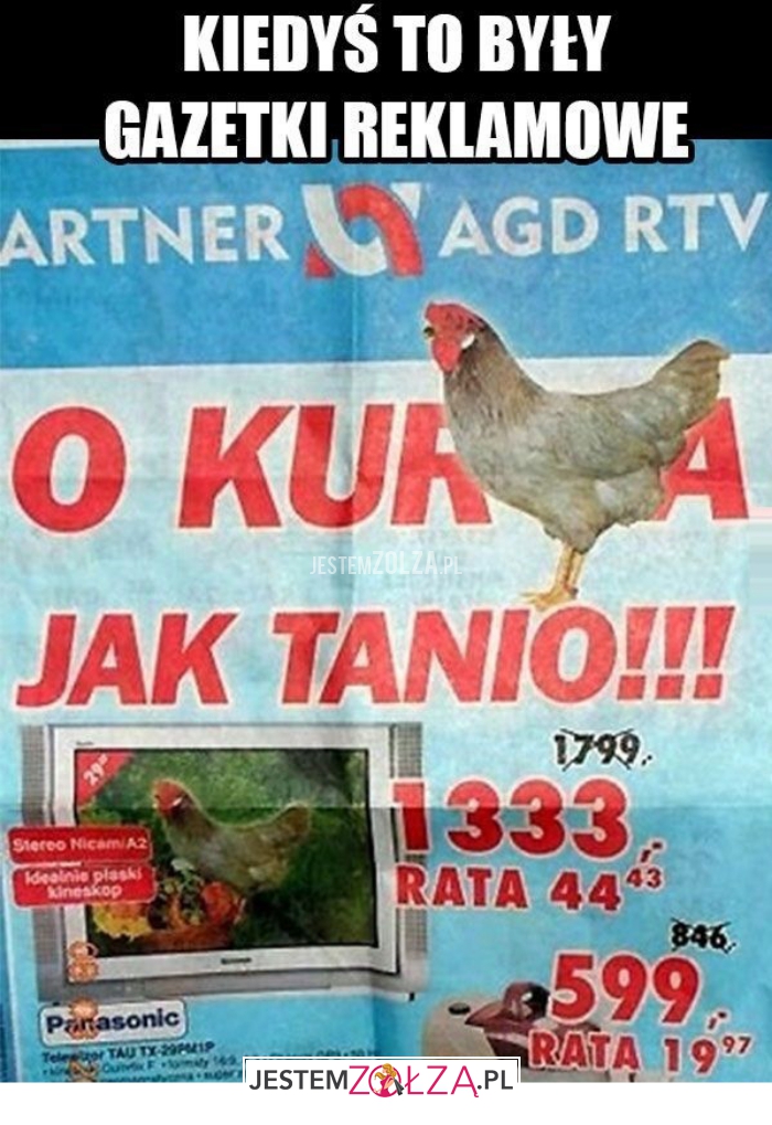 kiedyś to