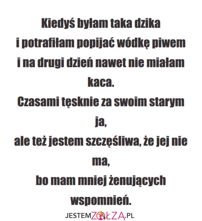 Kiedyś byłam...