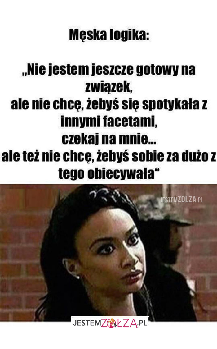 Męska logika...