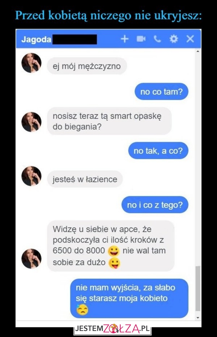 Niczego nie ukryjesz...
