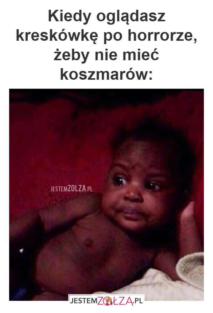 Kiedy oglądasz kreskówkę 