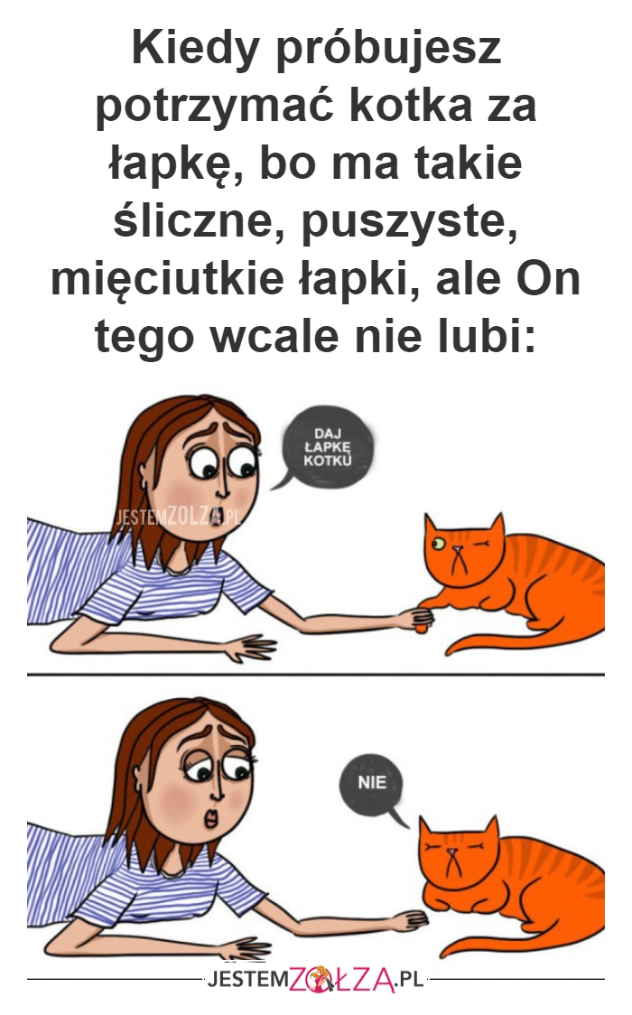 Kiedy próbujesz potrzymać