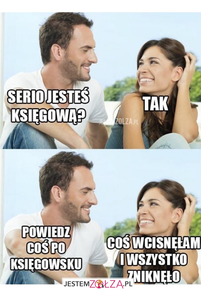serio jesteś księgową