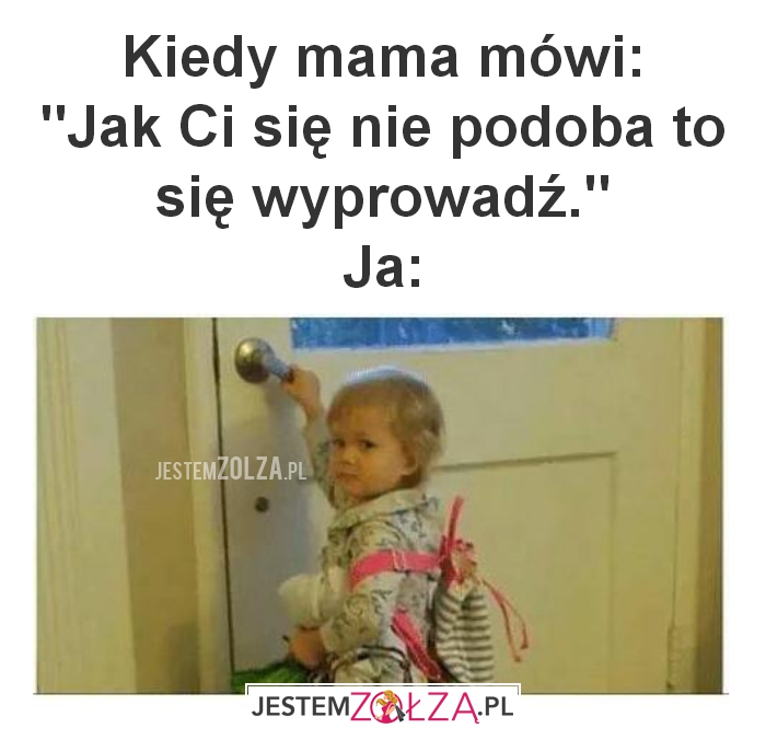 Kiedy mama mówi