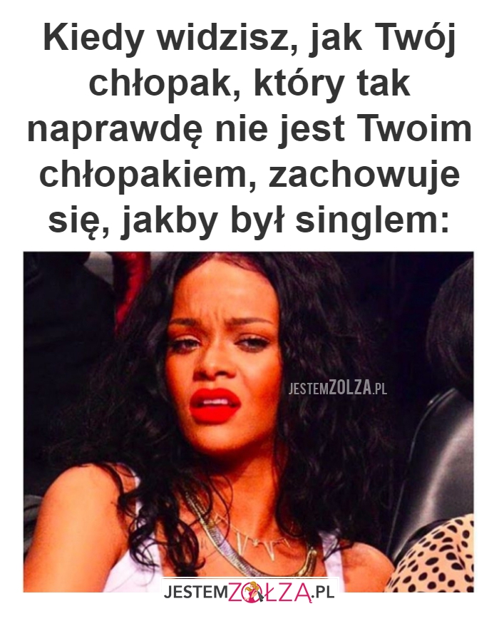 Kiedy widzisz, jak Twój
