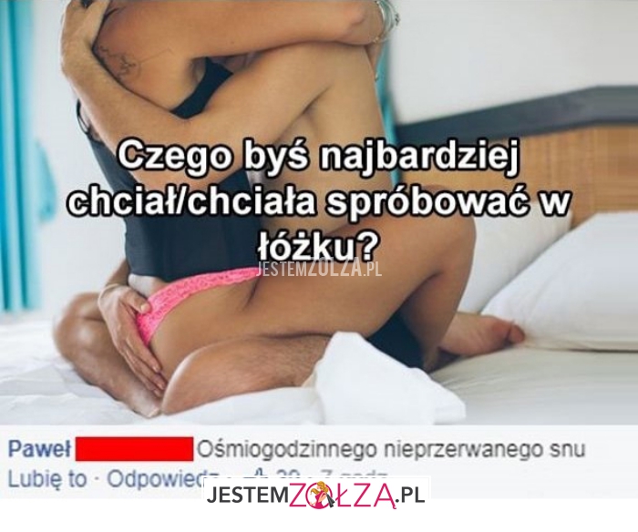 czego byś najbardziej