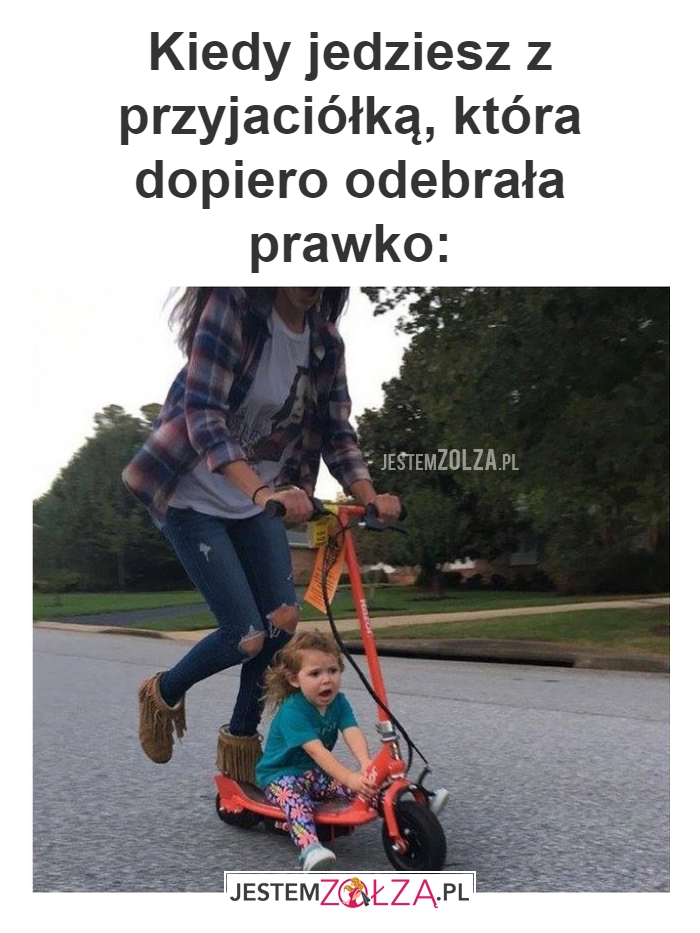 Kiedy jedziesz z 