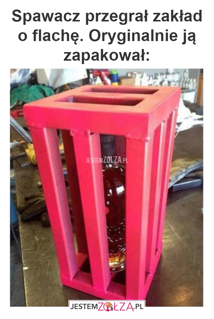Spawacz przegrał zakład 