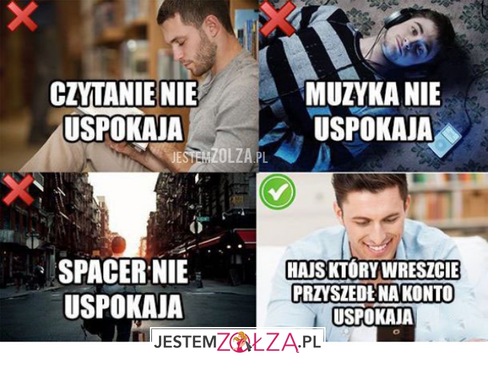 nie uspokaja