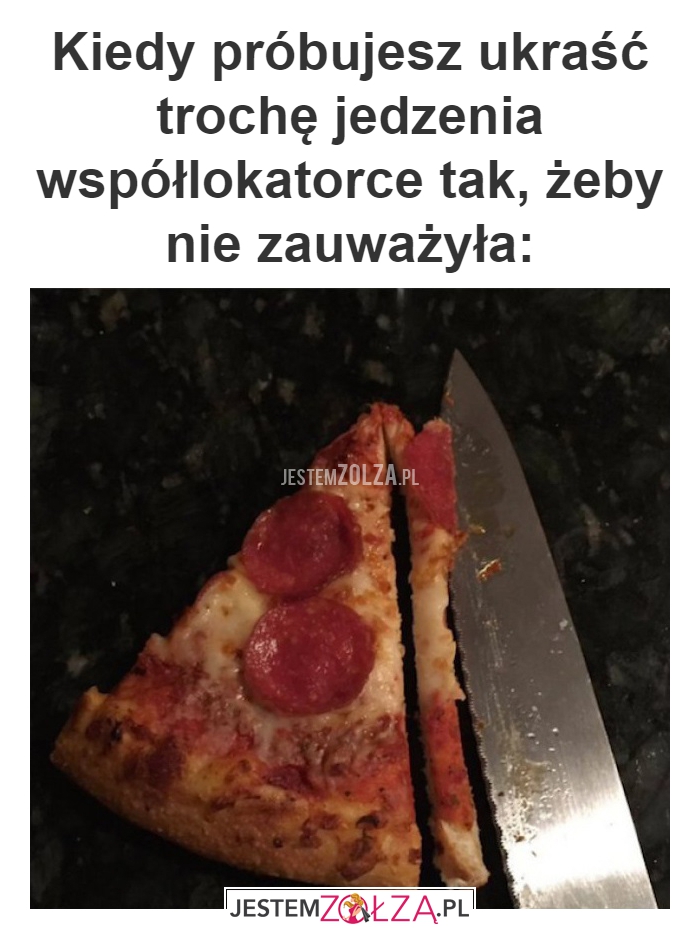 Kiedy próbujesz ukraść 
