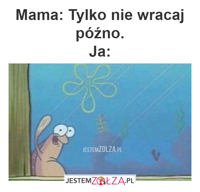 Mama: Tylko nie 