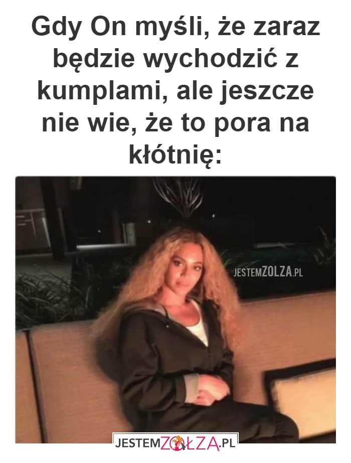 Gdy On myśli, że