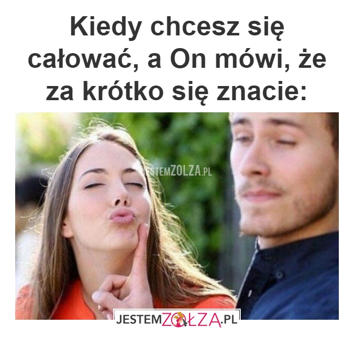 Kiedy chcesz się 