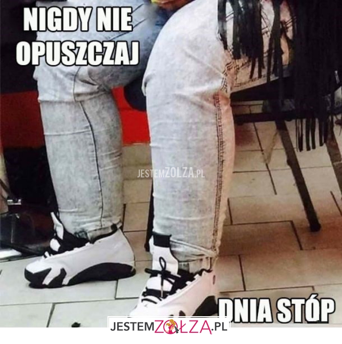 nigdy nie opuszczaj