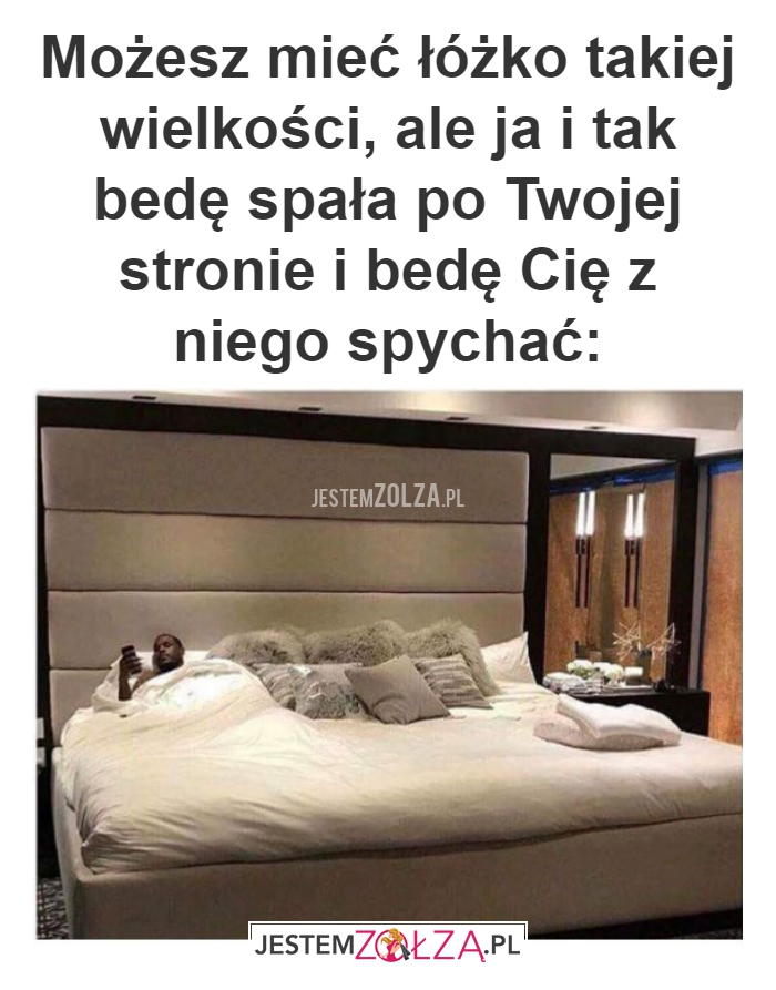 Możesz miec łóżko 