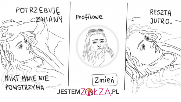 potrzebuję zmiany