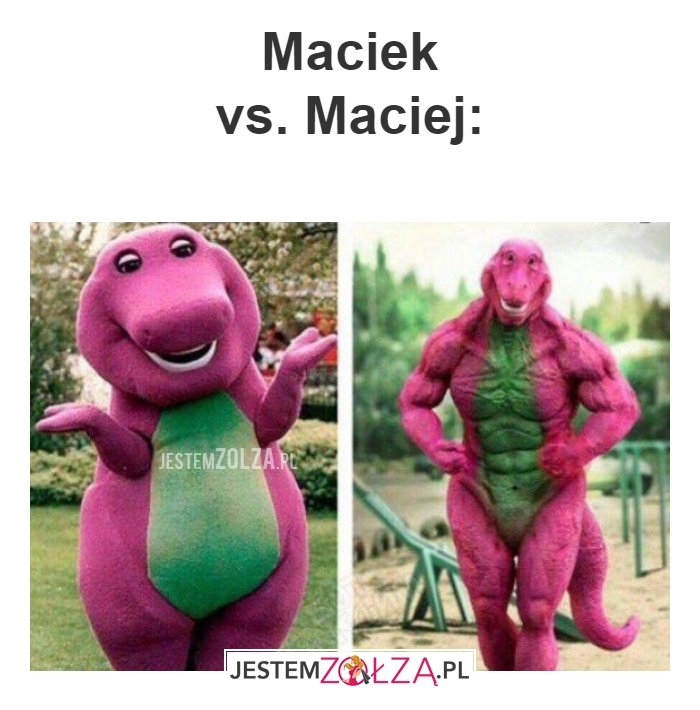 Maciek vs. Maciej: