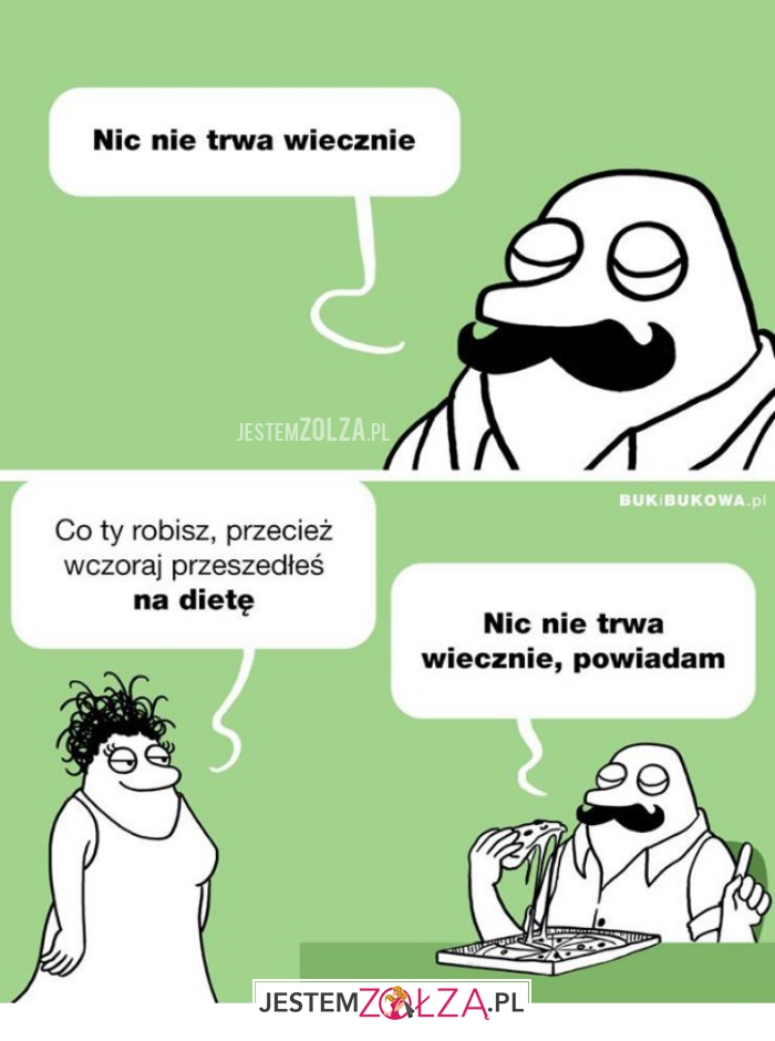 nic nie trwa
