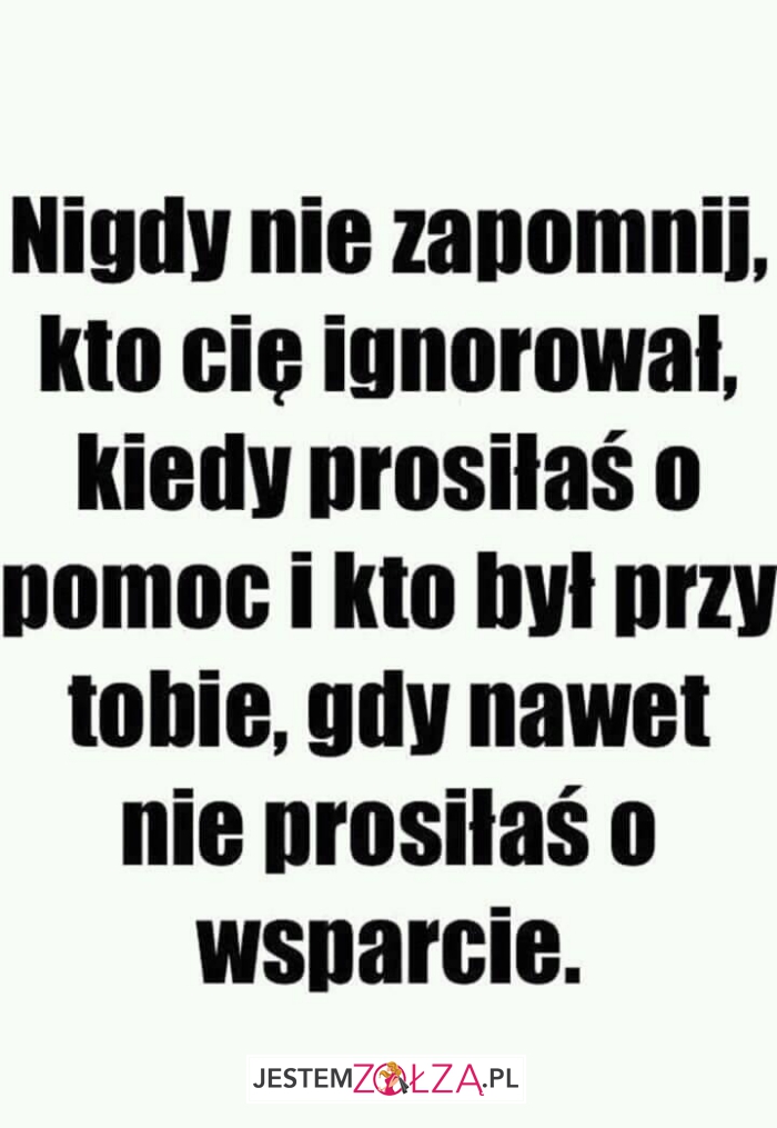 Nigdy nie zapomnij!
